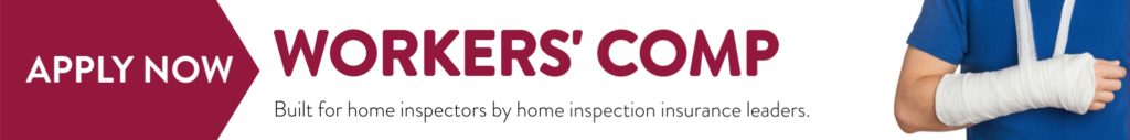 workers' comp for home inspectors